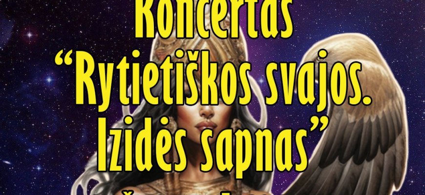 Lapkričio 18 d. - kasmetinis didysis rytietiškų šokių koncertas „Rytietiškos svajos. Izidės sapnas“