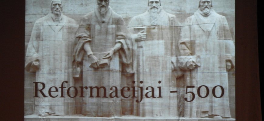 Reformacijai - 500 (video+foto)