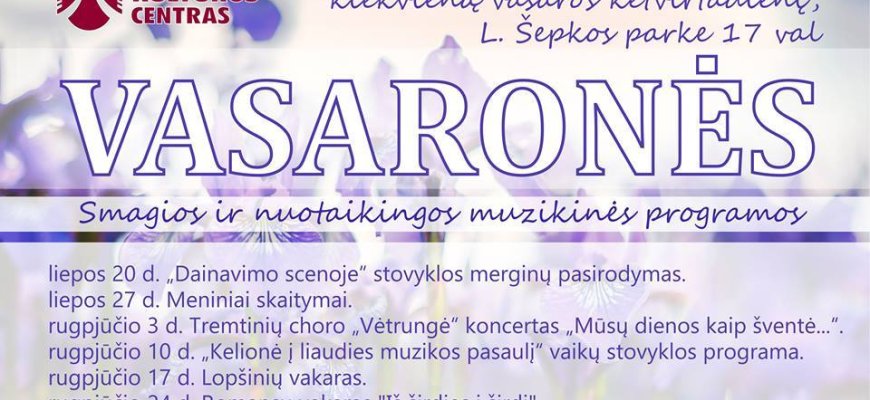 Kiekvieną vasaros ketvirtadienį smagi ir nuotaikinga muzikinė programa - Rokiškyje „Vasaronės“