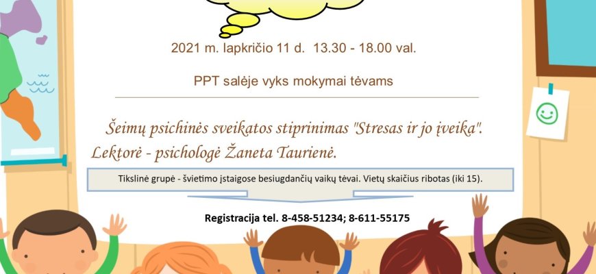 Lapkričio 11 d. paskaita tėvams ,,Stresas ir jo įveika“
