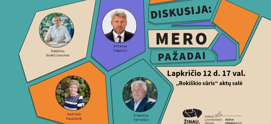 Jau rytoj – lapkričio 12 dieną, vyks diskusija „Mero pažadai“