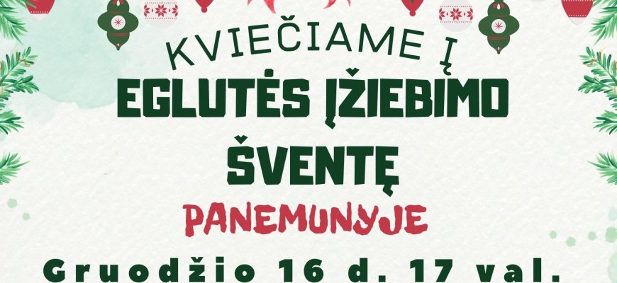 Kviečia į eglutės įžiebimo šventę Panemunyje