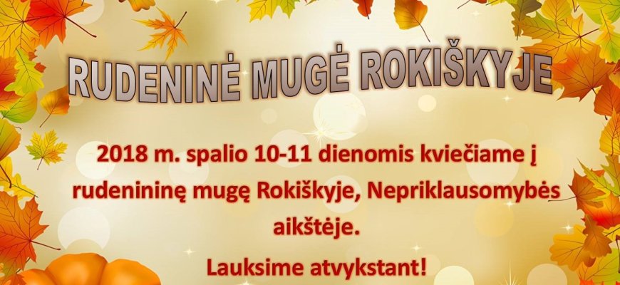 Spalio 10-11 dienomis Nepriklausomybės aikštėje vyks rudeninė mugė