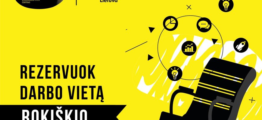 Rezervuokite darbo vietą Rokiškio „Spiečiuje“