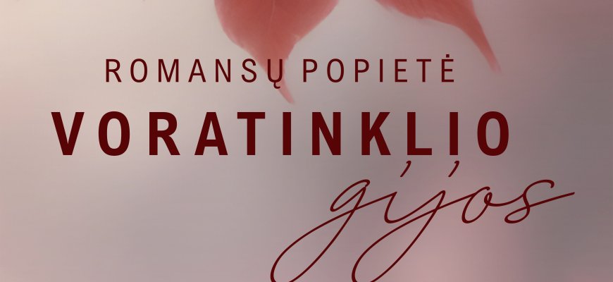 Bajorų kultūros centre - romansų popietė
