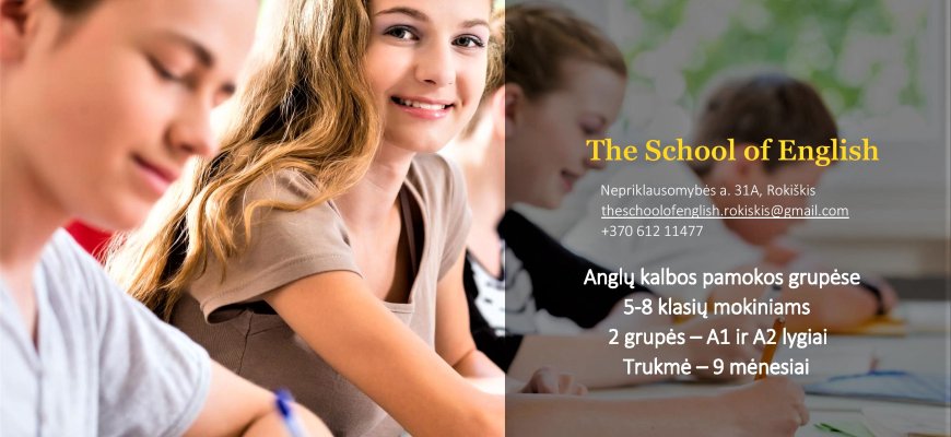 Organizuojamos anglų kalbos pamokos 5-8 klasių mokiniams
