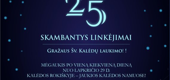 25 skambantys linkėjimai - lapkričio 30d. (video)