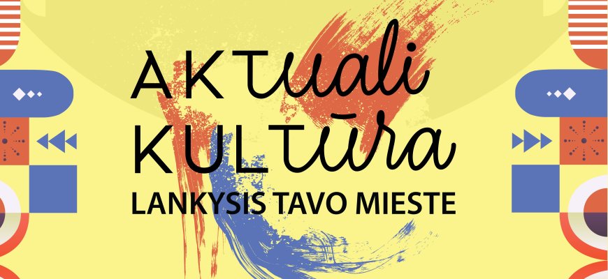 Aktuali kultūra Rokiškyje