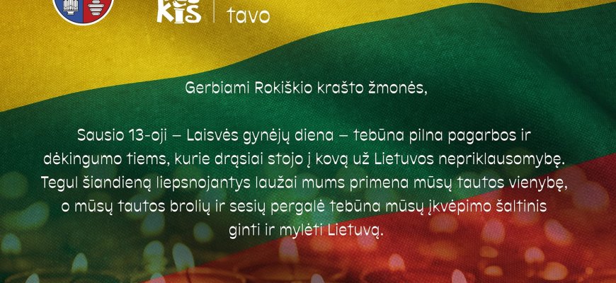 Sausio 13-oji - Laisvės Gynėjų diena