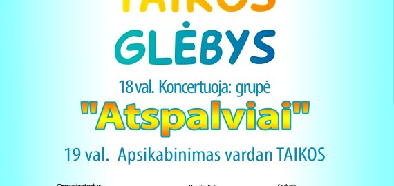 Birželio 1 dieną būkime Taikos glėbyje