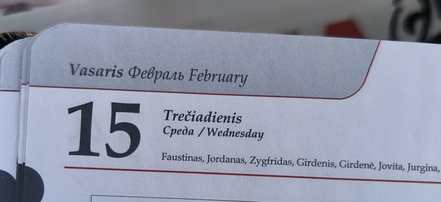 Vasario 15-oji Lietuvoje ir pasaulyje
