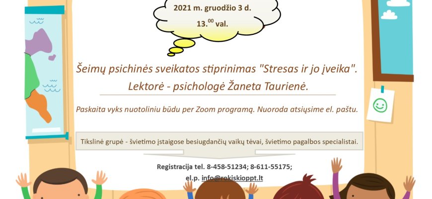 Gruodžio 3 d. paskaita - Šeimų psichinės sveikatos stiprinimas „Stresas ir jo įveika“