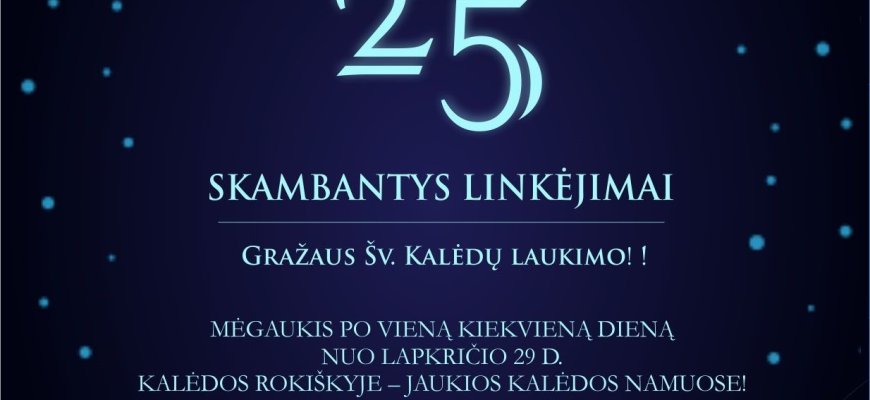 25 skambantys linkėjimai - gruodžio 18d. (video)