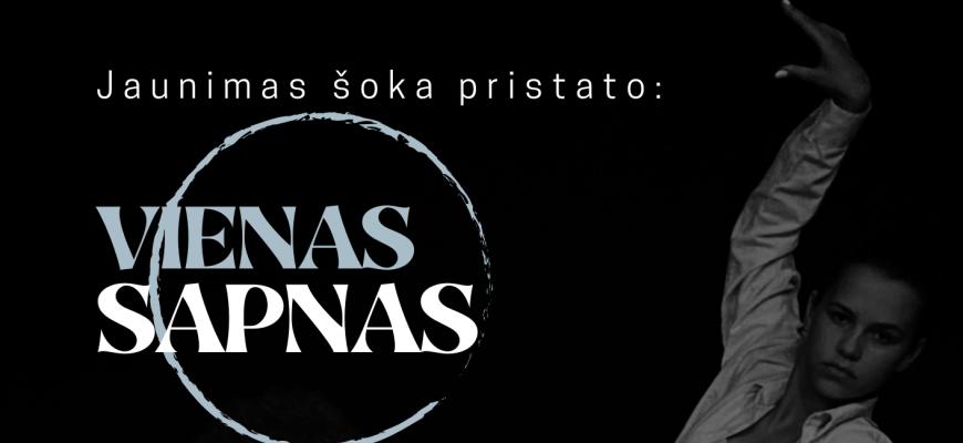 Spektaklį pristato kolektyvas iš Rokiškio „Jaunimas šoka