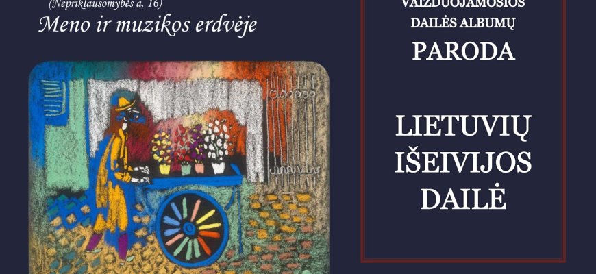 Rokiškio Juozo Keliuočio viešojoje bibliotekoje - vaizduojamosios dailės albumų paroda