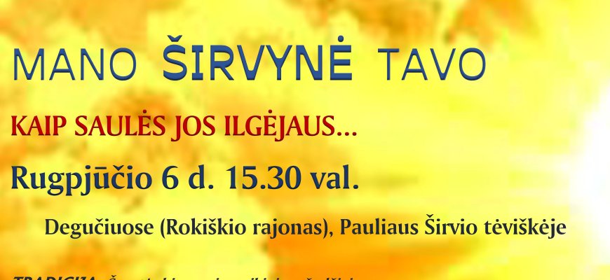 Laukiame jos, kaip saulės...