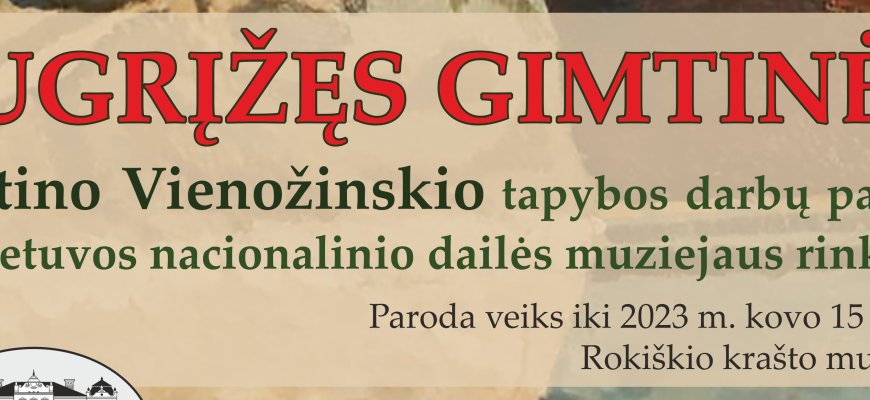 Justino Vienožinskio darbai sugrįžo į gimtinę