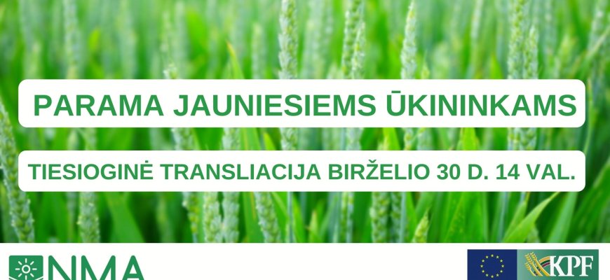 Sužinokite apie paramą jauniesiems ūkininkams