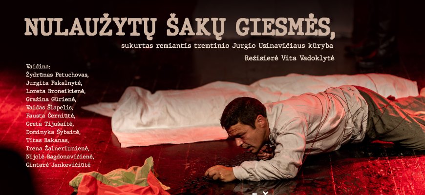 Salų dvare - teatro Stebulė „Nulaužytų šakų giesmės“