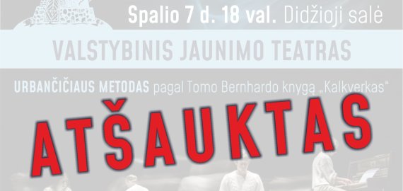 Žiūrovų dėmesiui SVARBI INFORMACIJA - ATŠAUKIAMAS spektaklis spalio 7 d.