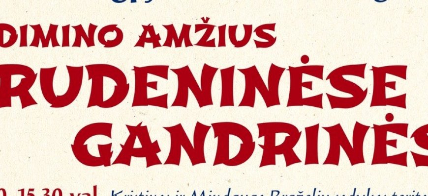 Laibgaliuose „Gedimino amžius Rudeninėse gandrinėse“