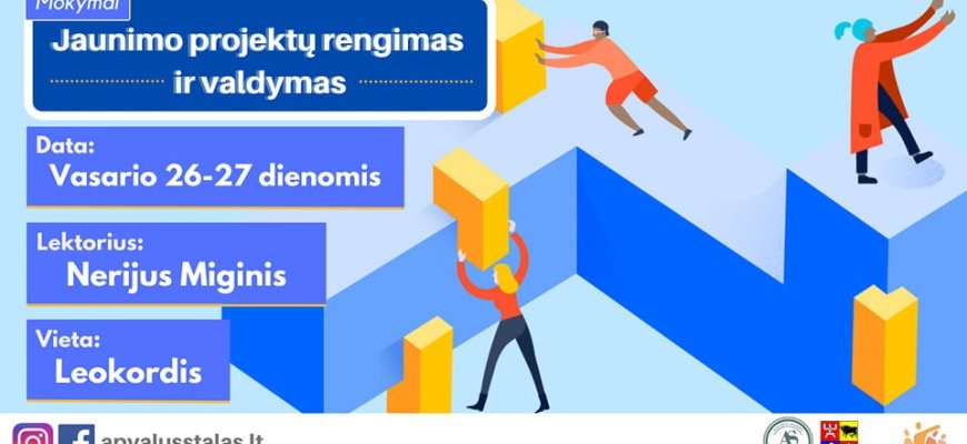 RJOS „Apvalus stalas“ kviečia į mokymus „Jaunimo projektų rengimas ir valdymas”