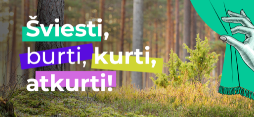 Akcija „Darom‘22“ kviečia šviesti, burti, kurti ir atkurti gamtai padarytą žalą