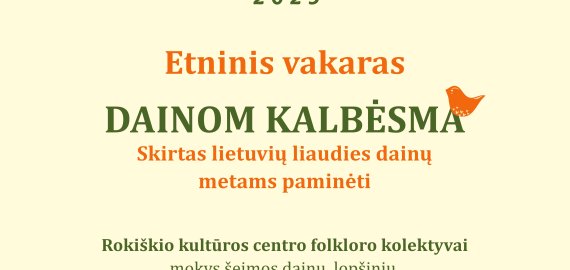 Etninis vakaras DAINOM KALBĖSMA