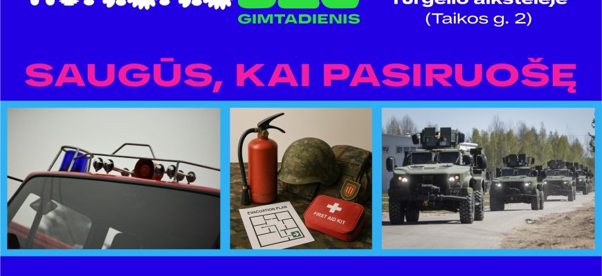 Miesto gimtadienio metu - pažintis su atsakingais už civilinę saugą ir mobilizaciją