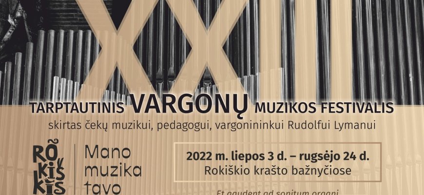 Kviečiame į tarptautinį vargonų muzikos festivalį