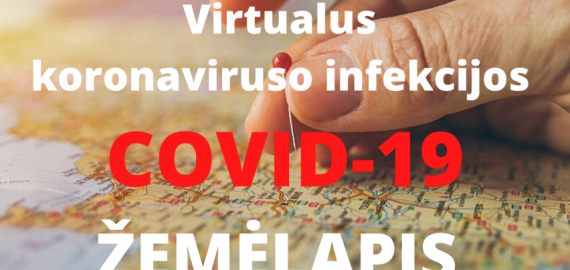 Sukurtas patogus informavimo įrankis – virtualus koronaviruso Lietuvoje žemėlapis