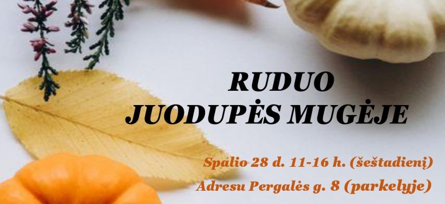Kviečia į „Rudens mugę“ Juodupėje