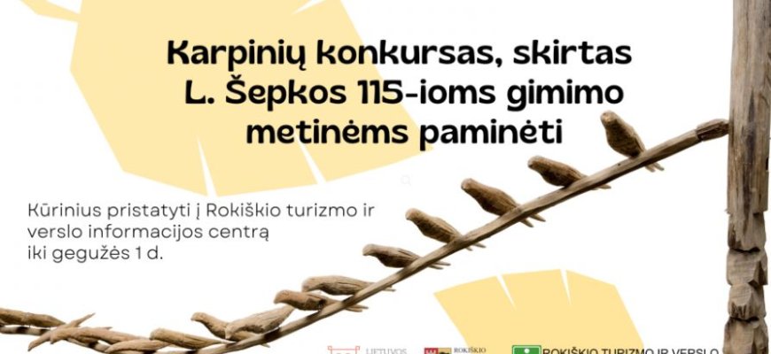 Skelbiamas karpinių konkursas, skirtas L. Šepkos 115-osioms gimimo metinėms paminėti