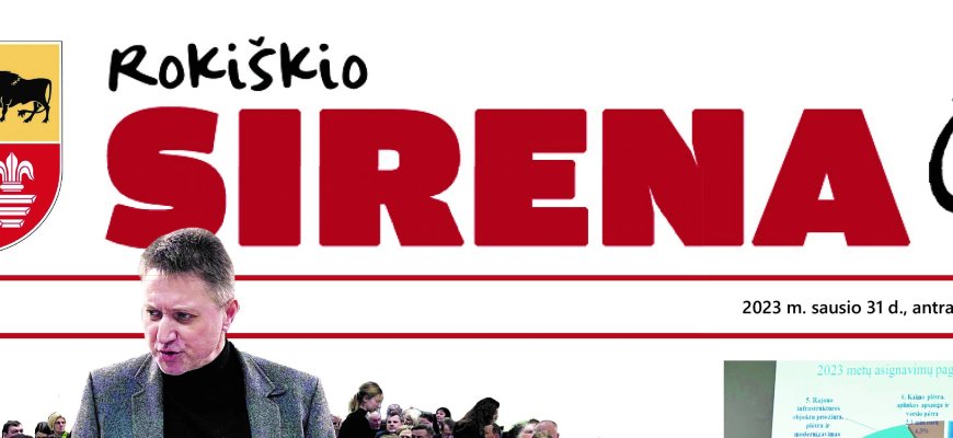 Rytoj, sausio 31 d., antradienį, skaitykite paskutinį šio mėnesio „Rokiškio Sirenos“ numerį!