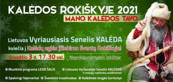 KALĖDOS ROKIŠKYJE 2021 – MANO KALĖDOS TAVO