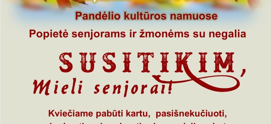 Popietė senjorams ir žmonėms su negalia Pandėlyje