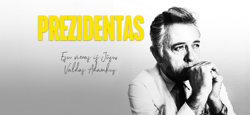 Rokiškio kultūros centre – dokumentinis filmas „Prezidentas“
