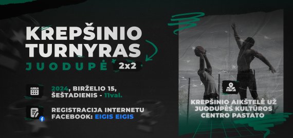 Kviečia į 2x2 krepšinio turnyrą Juodupėje