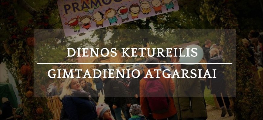 Dienos ketureilis | Gimtadienio atgarsiai