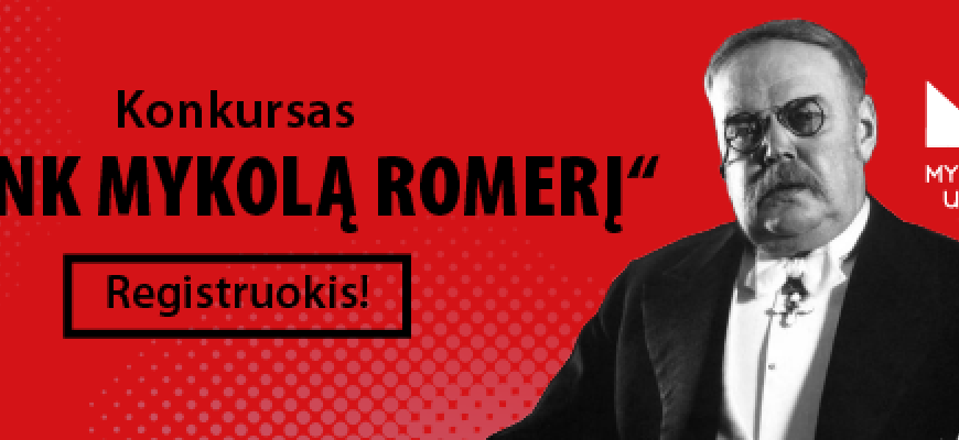 MRU kviečia vyresnių klasių moksleivius dalyvauti konkurse „Pažink Mykolą Romerį“