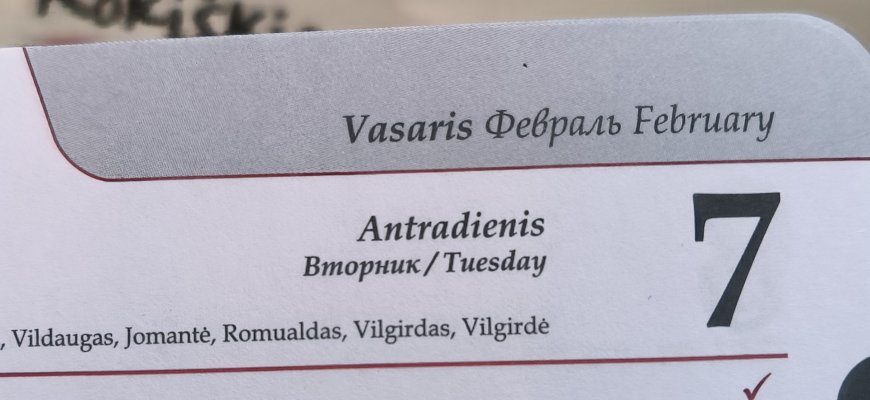 Vasario 7-oji Lietuvoje ir pasaulyje