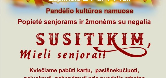 Popietė senjorams ir žmonėms su negalia Pandėlyje