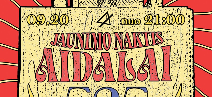 Jaunimo naktis „AIDALAI 525”