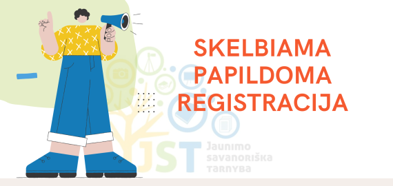 Skelbiama papildoma registracija į Jaunimo savanoriškos tarnybos programos vietas Rokiškio rajono savivaldybėje