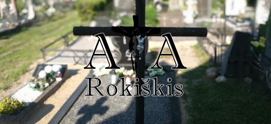 Amžinąjį atilsį (2020.07.31 - 2020.08.06)
