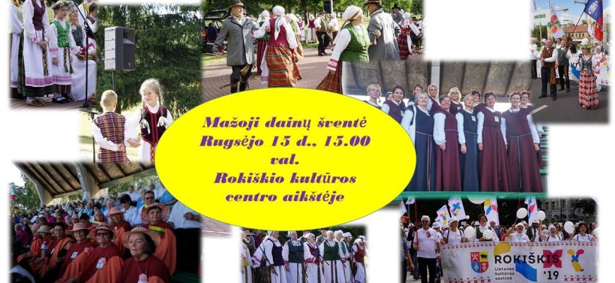 Rugsėjo 15d. - Mažoji dainų šventė Rokiškyje!