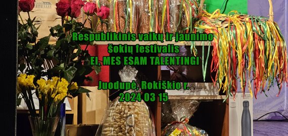 Šokių festivalis EI, MES ESAM TALENTINGI (video+foto)