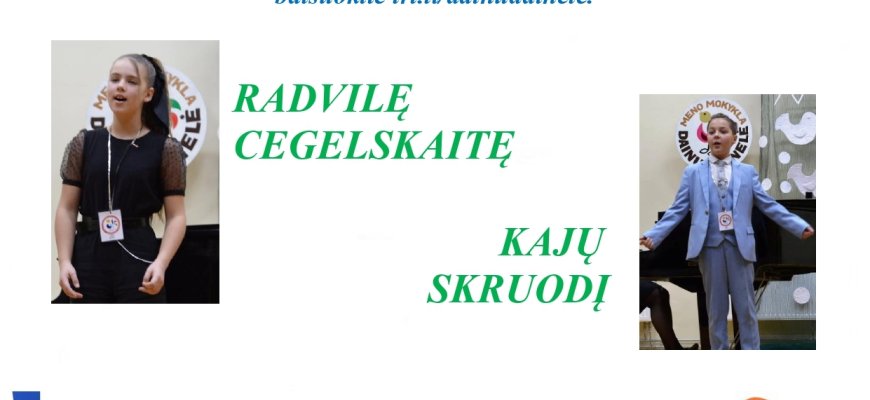 Palaikykite muzikos mokyklos mokinius „Dainų dainelė 2022“