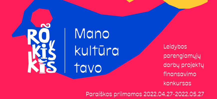 Priimamos paraiškos leidybos parengiamųjų darbų projektams finansuoti
