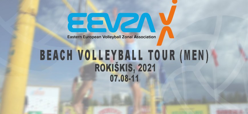 Liepos 8-11 dienomis Rokiškyje vyks Rytų Europos zoninės tinklinio asociacijos (EEVZA) vyrų paplūdimio tinklinio čempionato etapas